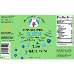 Hypothermias SUGAR FREE Slush | Monk Fruit | Blue Bubble Gum (Half Gallon)