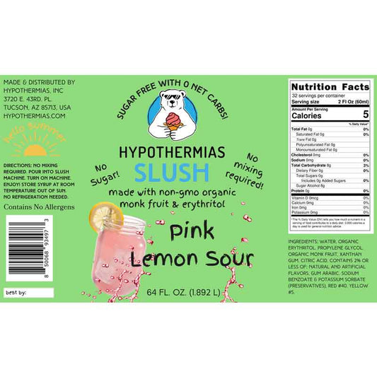 Hypothermias SUGAR FREE Slush | Monk Fruit | Pink Lemon Sour (Half Gallon)