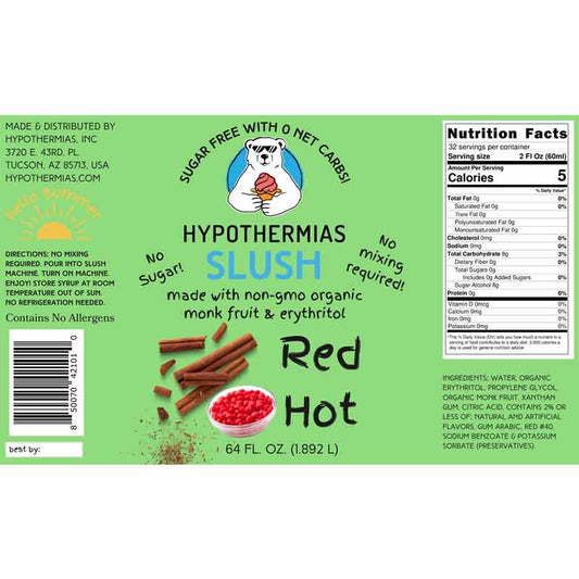 Hypothermias SUGAR FREE Slush | Monk Fruit | Red Hot (Half Gallon)