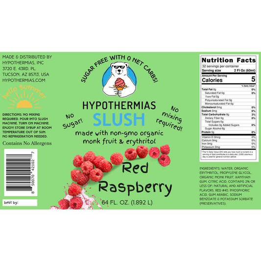 Hypothermias SUGAR FREE Slush | Monk Fruit | Red Raspberry (Half Gallon)