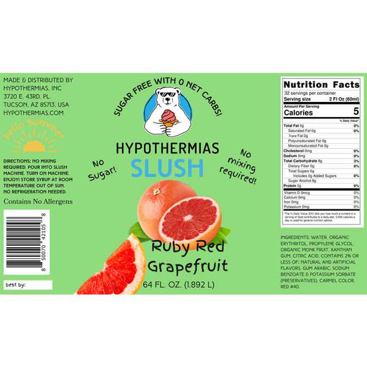 Hypothermias SUGAR FREE Slush | Monk Fruit | Ruby Red Grapefruit (Half Gallon)