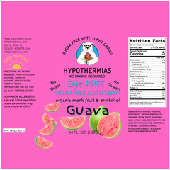 Guava | Hypothermias SUGAR FREE Dye-FREE Slush Syrup | Half Gallon