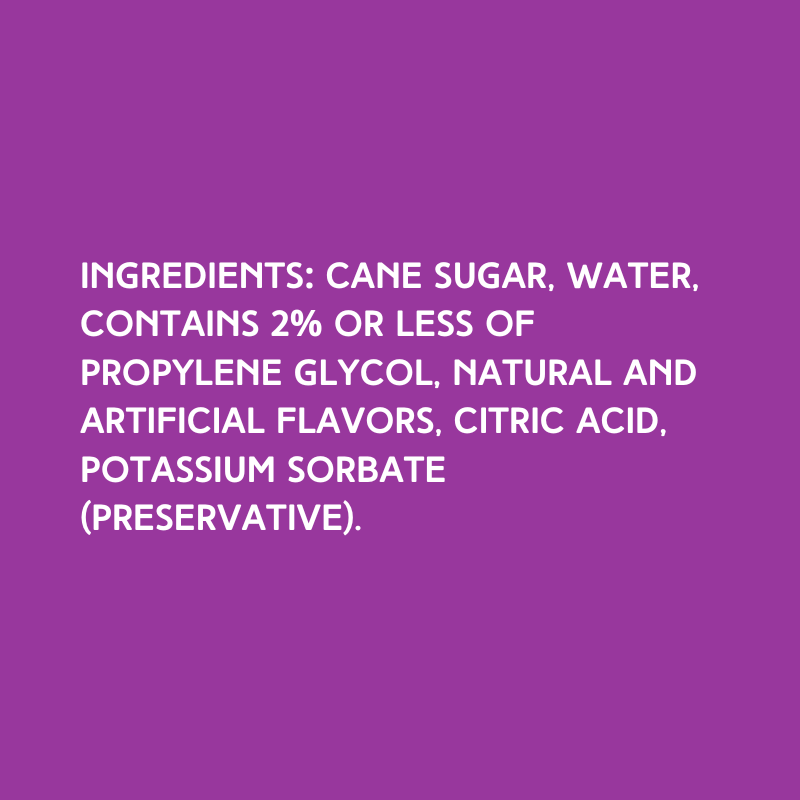 Ingredients of Hypothermias Dye-FREE Cotton Candy Slush Syrup, a clear syrup made with pure cane sugar, no corn syrup, and no artificial dyes.