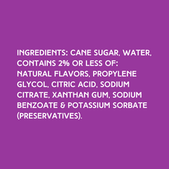 Ingredients of Hypothermias Dye-FREE Piña Colada Slush Syrup, a clear syrup made with non-GMO 100% pure cane sugar, no artificial colors, and no dyes.