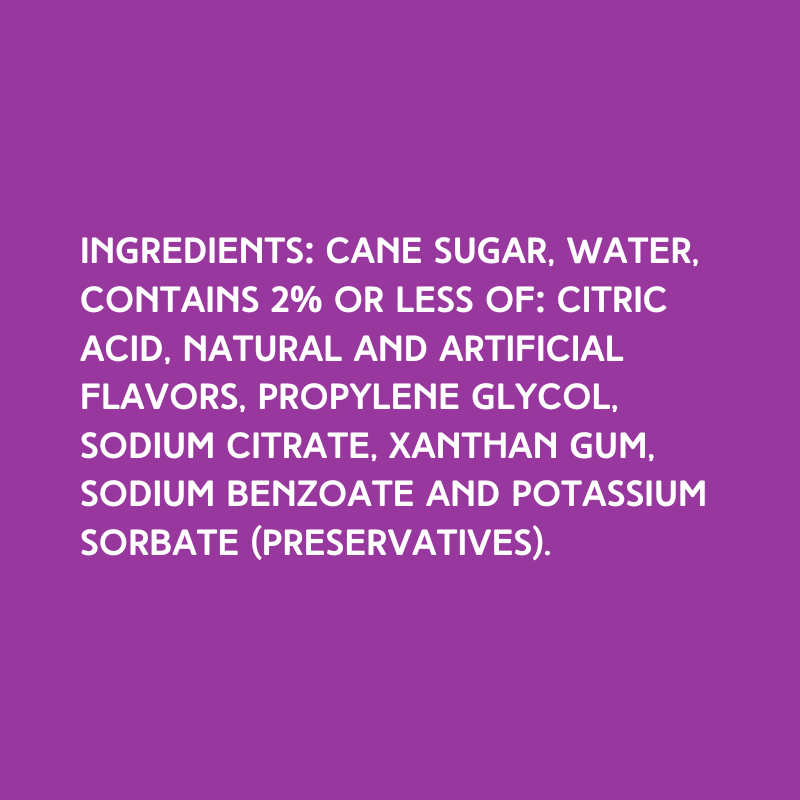 Ingredients of Hypothermias Dye-FREE Strawberry Daiquiri Slush Syrup, a clear syrup made with pure cane sugar, no corn syrup, no artificial colors and no dyes.