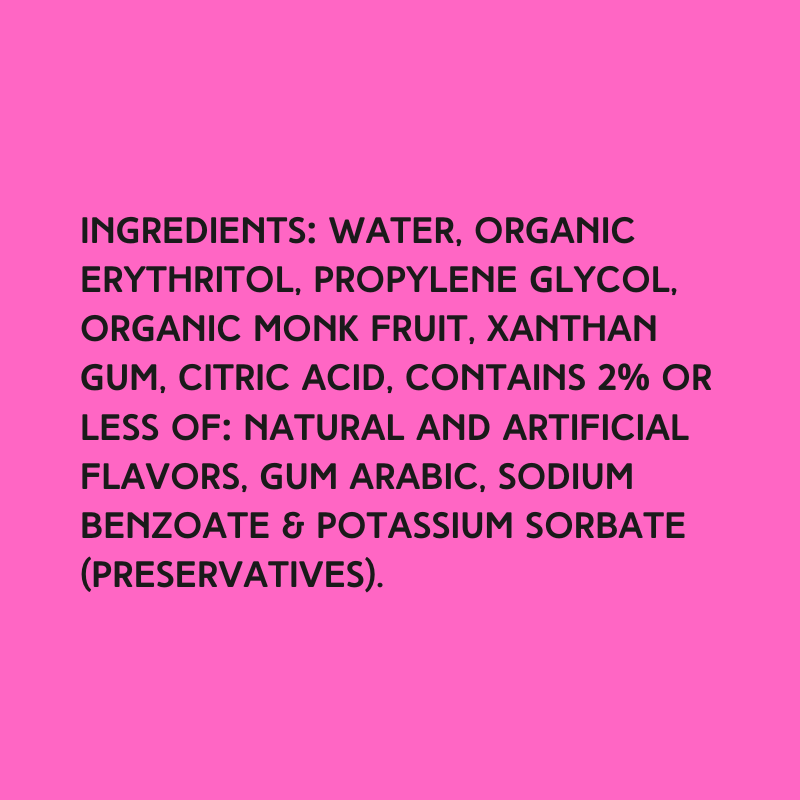 The ingredients in Hypothermias Sugar Free Dye-FREE Papaya Slush Syrup with zero net carbs – water, organic erythritol, propylene glycol, organic monk fruit, xanthan gum, citric acid, natural and artificial flavors, gum arabic, sodium benzoate, potassium sorbate