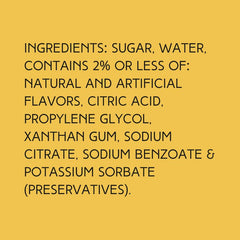The ingredients for Wild Desert Banana Dye-FREE Coffee Syrup: sugar, water, contains 2% or less of: natural and artificial flavors, citric acid, propylene glycol, sodium citrate, sodium benzoate, potassium sorbate (preservatives).