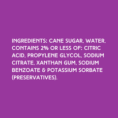The ingredients for Hypothermias Lemon Dye-Free Slush Syrup include pure cane sugar, citric acid, and no corn syrup or artificial dyes—perfect for commercial and home slush machines.