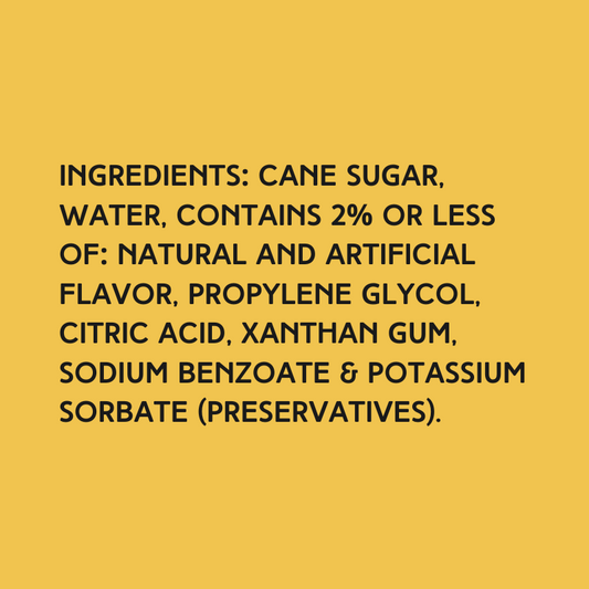 Ingredients used in Wild Desert Dye-FREE Watermelon Coffee Syrup including cane sugar and no corn syrup or artificial color.
