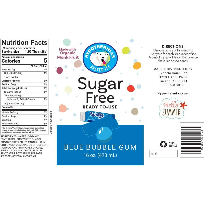 Hypothermias blue bubble gum monk fruit sweetened sugar free snow cone or shaved ice syrup nutritional label.