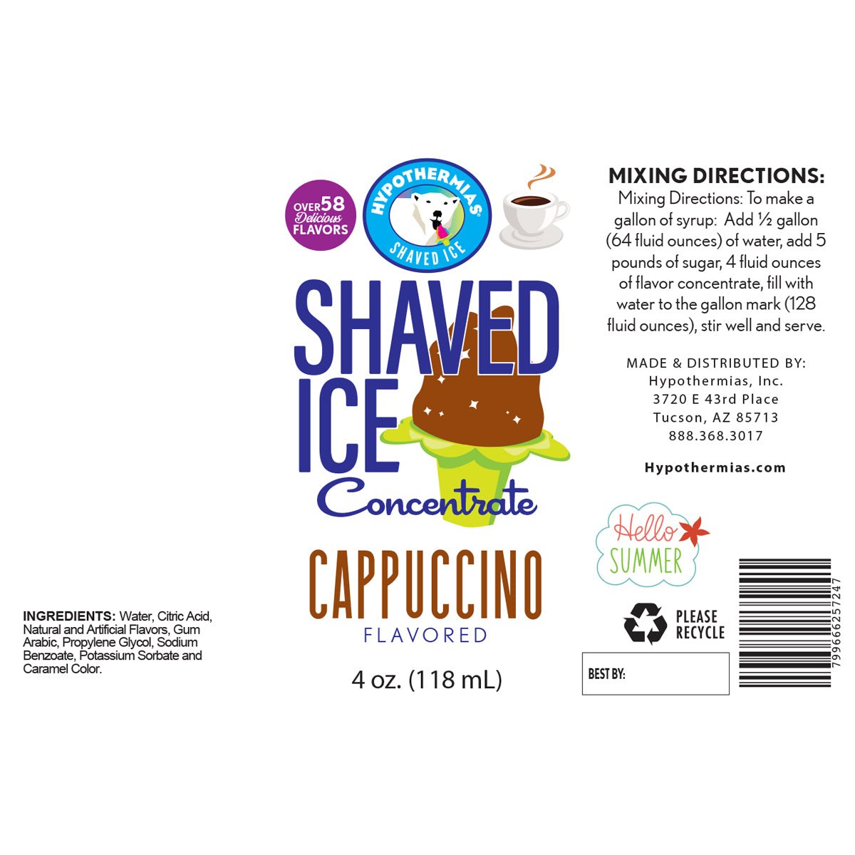 Hypothermias cappuccino shaved ice or snow cone flavor syrup concentrate ingredients.