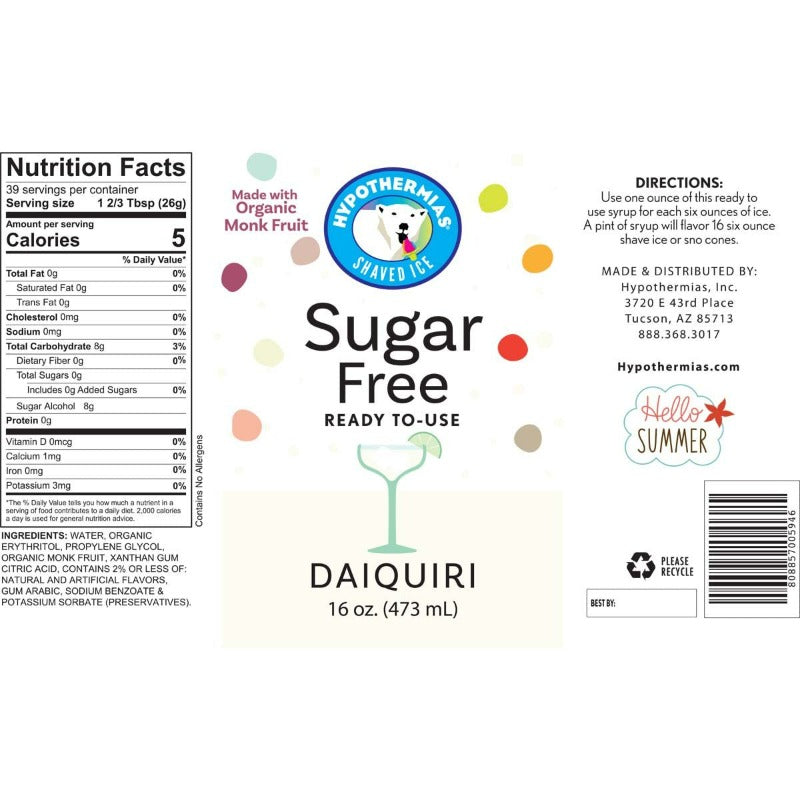 Hypothermias daiquiri monk fruit sweetened sugar free snow cone or shaved ice syrup nutritional label.