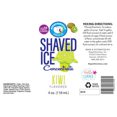 Hypothermias kiwi shaved ice or snow cone flavor syrup concentrate ingredient label.