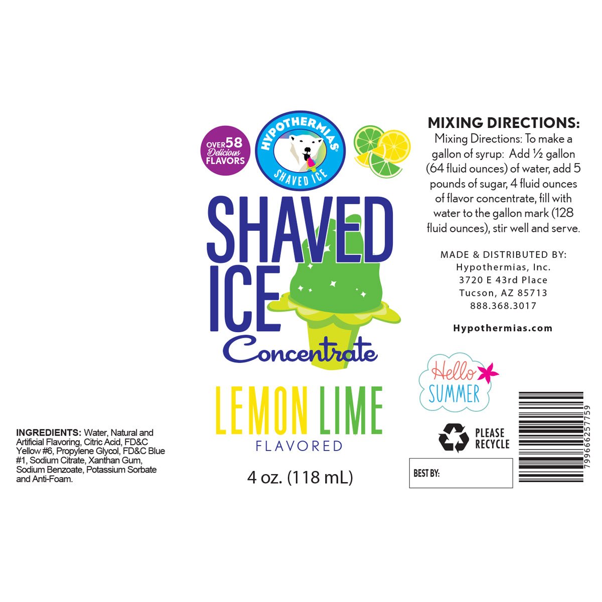 Hypothermias lemon lime shaved ice or snow cone flavor syrup concentrate ingredient label.