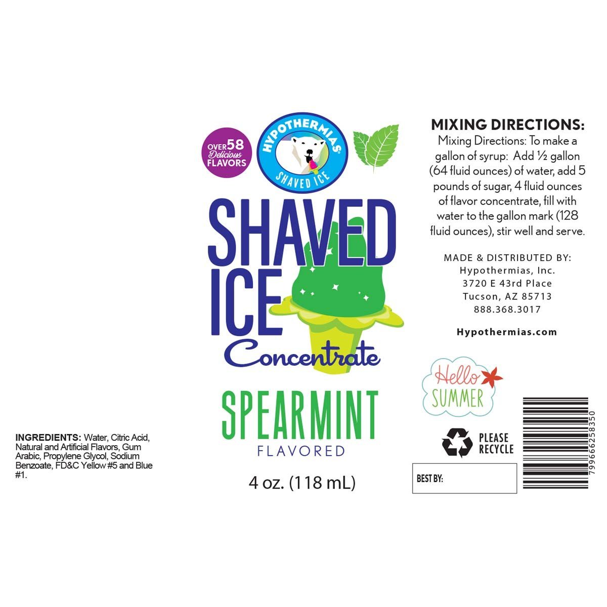 Hypothermias spearmint shaved ice or snow cone flavor syrup concentrate ingredient label.