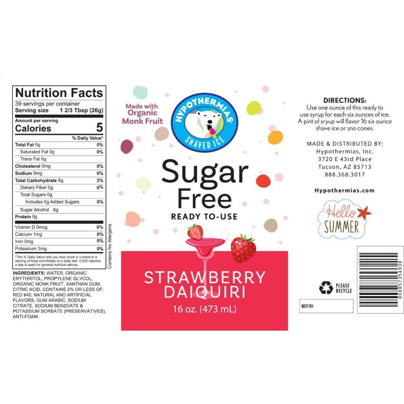 Hypothermias strawberry daiquiri monk fruit sweetened snow cone or shaved ice syrup nutritional label