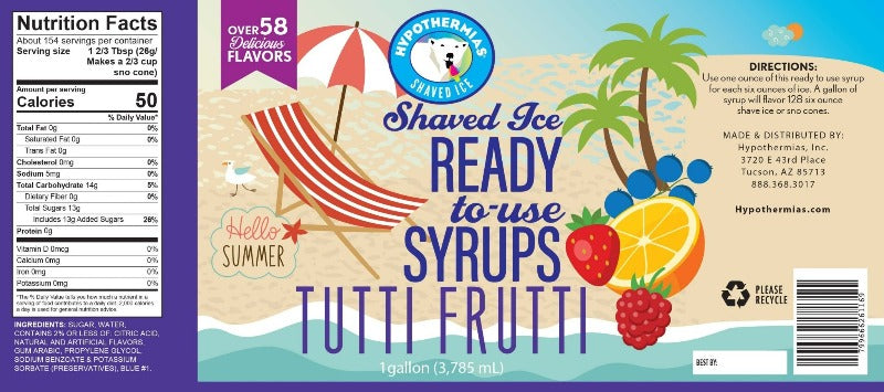 Hypothermias tutti frutti pure cane sugar snow cone or shaved ice syrup nutritional label.