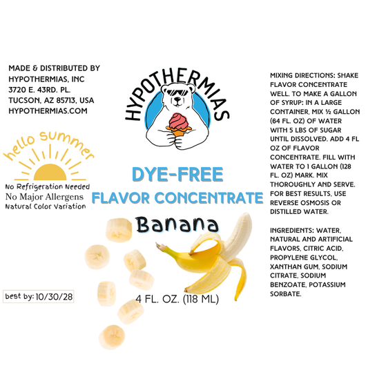 Banana – Dye-FREE Flavor Concentrate – For Snow Cone & Shaved Ice Syrup