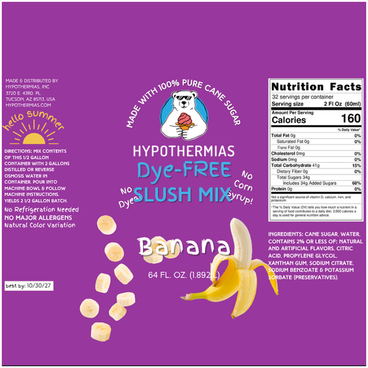 Banana - Dye-FREE Slush Syrup Concentrate – Half Gallon (64 Fl oz)