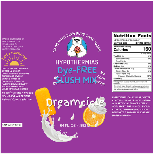 Dreamcicle - Dye-FREE Slush Syrup Concentrate – Half Gallon (64 Fl oz)