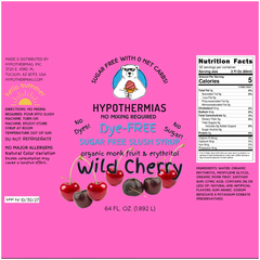 Wild Cherry | Hypothermias SUGAR FREE Dye-FREE Slush Syrup | Half Gallon
