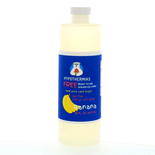 Banana Hypothermias Dye-FREE Shaved Ice & Snow Cone Syrup | 100% Pure Cane Sugar | Pint (16 fl. oz)