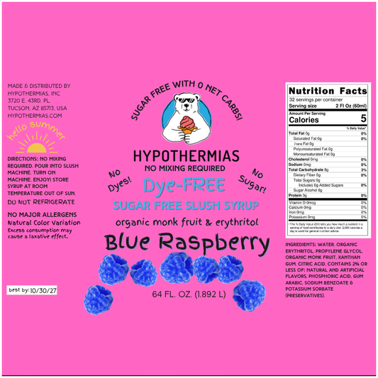 Blue Raspberry | Hypothermias SUGAR FREE Dye-FREE Slush Syrup | Half Gallon