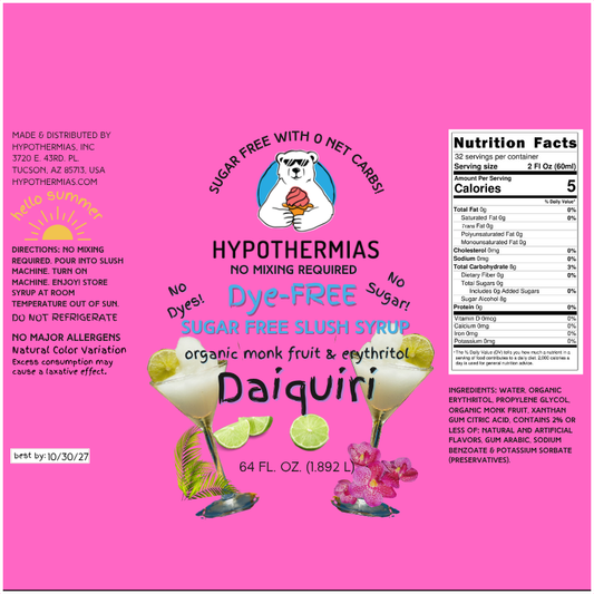 Daiquiri | Hypothermias SUGAR FREE Dye-FREE Slush Syrup | Half Gallon