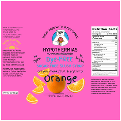 Orange | Hypothermias SUGAR FREE Dye-FREE Slush Syrup | Half Gallon