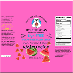 Watermelon | Hypothermias SUGAR FREE Dye-FREE Slush Syrup | Half Gallon