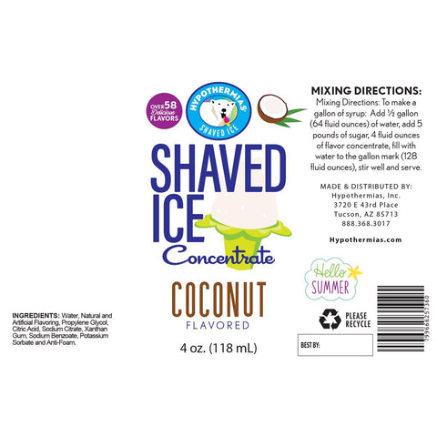Hypothermias coconut shaved ice or snow flavor syrup concentrate ingredient label.
