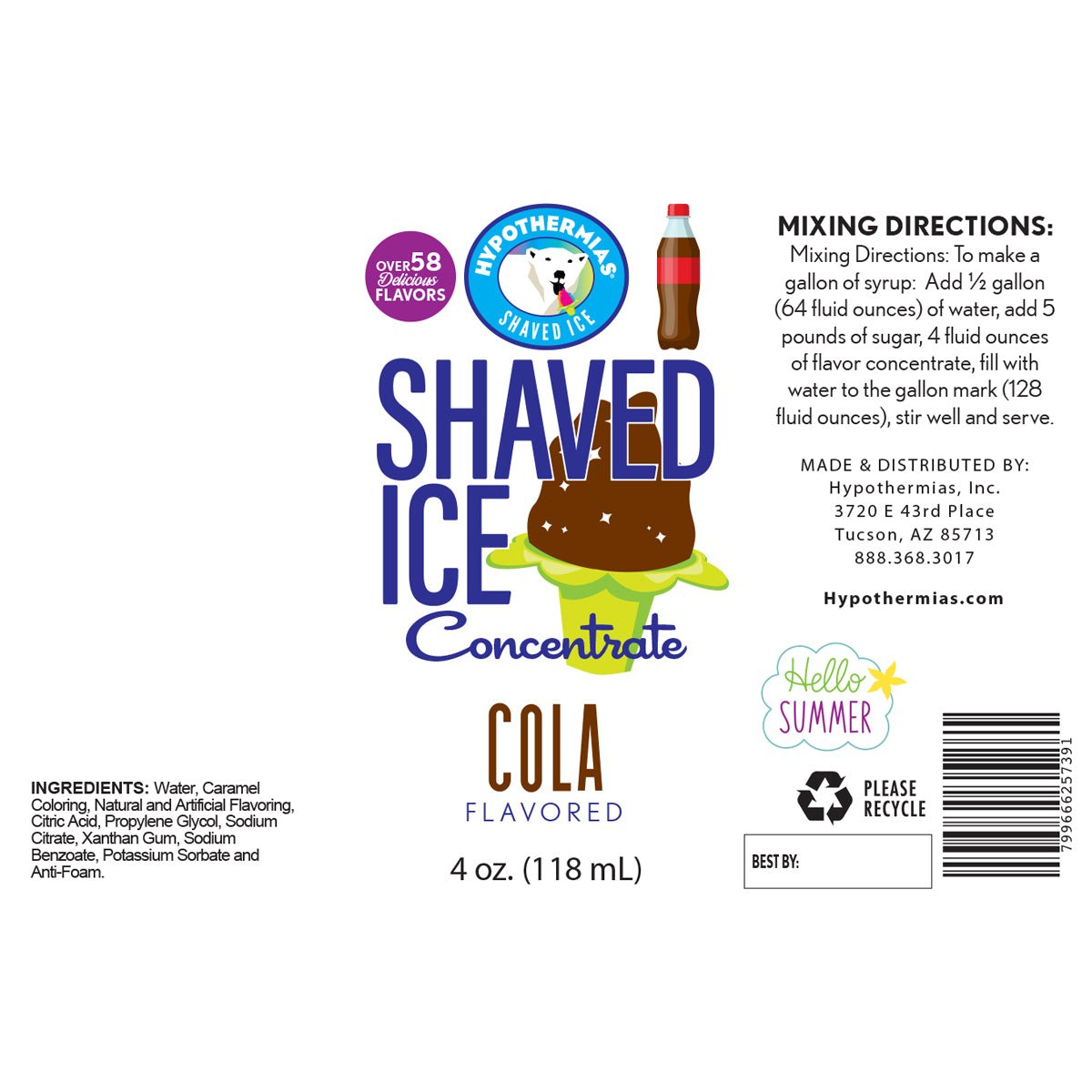 Hypothermias cola shaved ice or snow cone flavor syrup concentrate ingredient label.