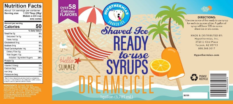 Hypothermias dreamcicle pure cane sugar snow cone or shaved ice syrup nutritional label.