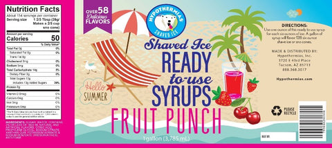 Hypothermias fruit punch pure cane sugar snow cone or shaved ice syrup nutritional label.