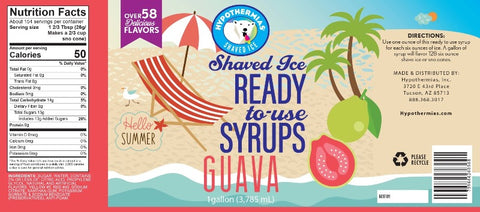 Hypothermias guava pure cane sugar snow cone or shaved ice syrup nutritional label.
