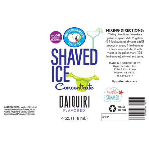 Ingredient label for shaved ice or snow cone Hypothermias daiquiri flavor syrup concentrate.