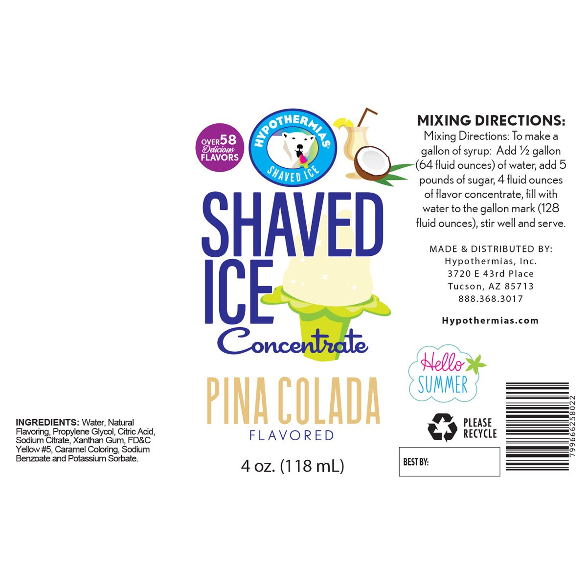 Hypothermias pina colada shaved ice or snow cone syrup ingredient label.
