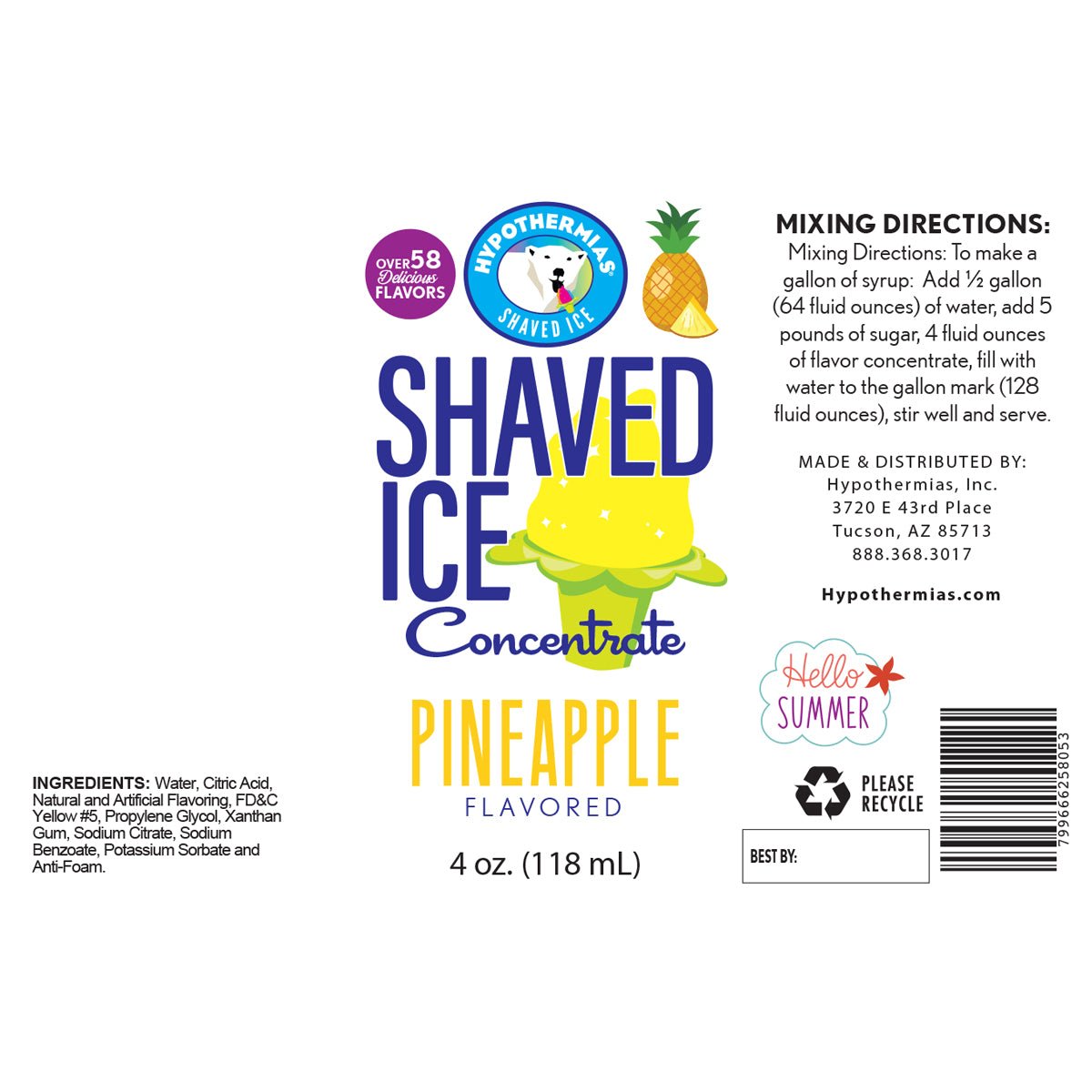Hypothermias pineapple shaved ice or snow cone flavor syrup concentrate ingredient label