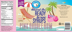 Hypothermias pink bubble gum pure cane sugar snow cone or shaved ice syrup nutritional label.