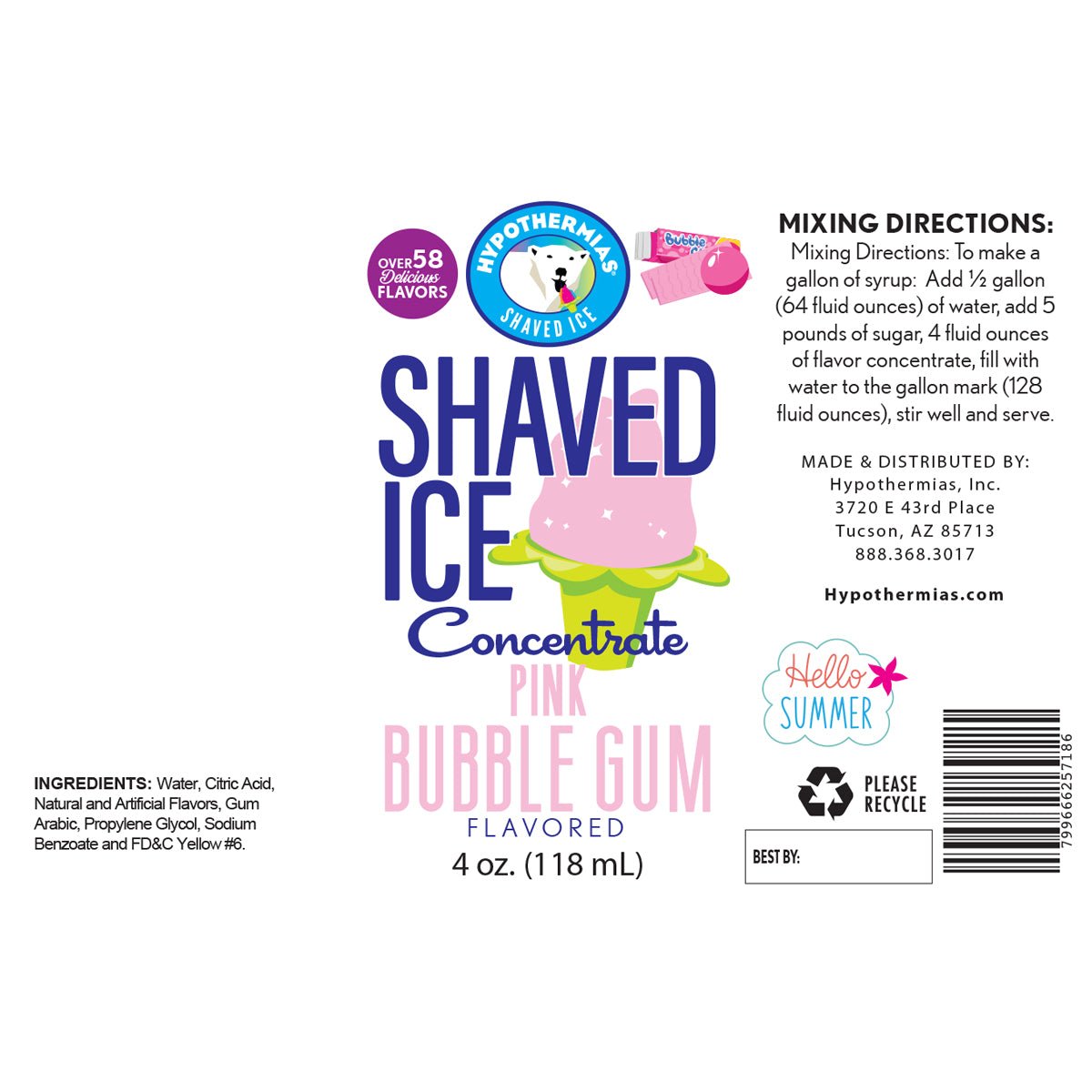 Hypothermias pink bubble shaved ice or snow cone flavor syrup concentrate ingredient label