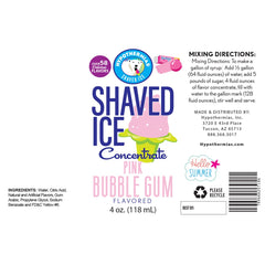 Hypothermias pink bubble shaved ice or snow cone flavor syrup concentrate ingredient label