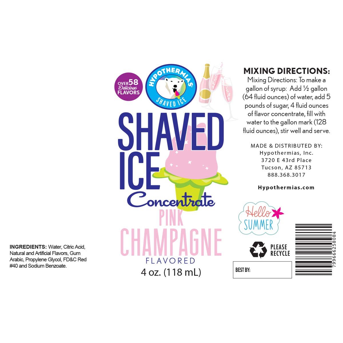 Hypothermias pink champagne shaved ice or snow cone flavor syrup concentrate ingredient label.