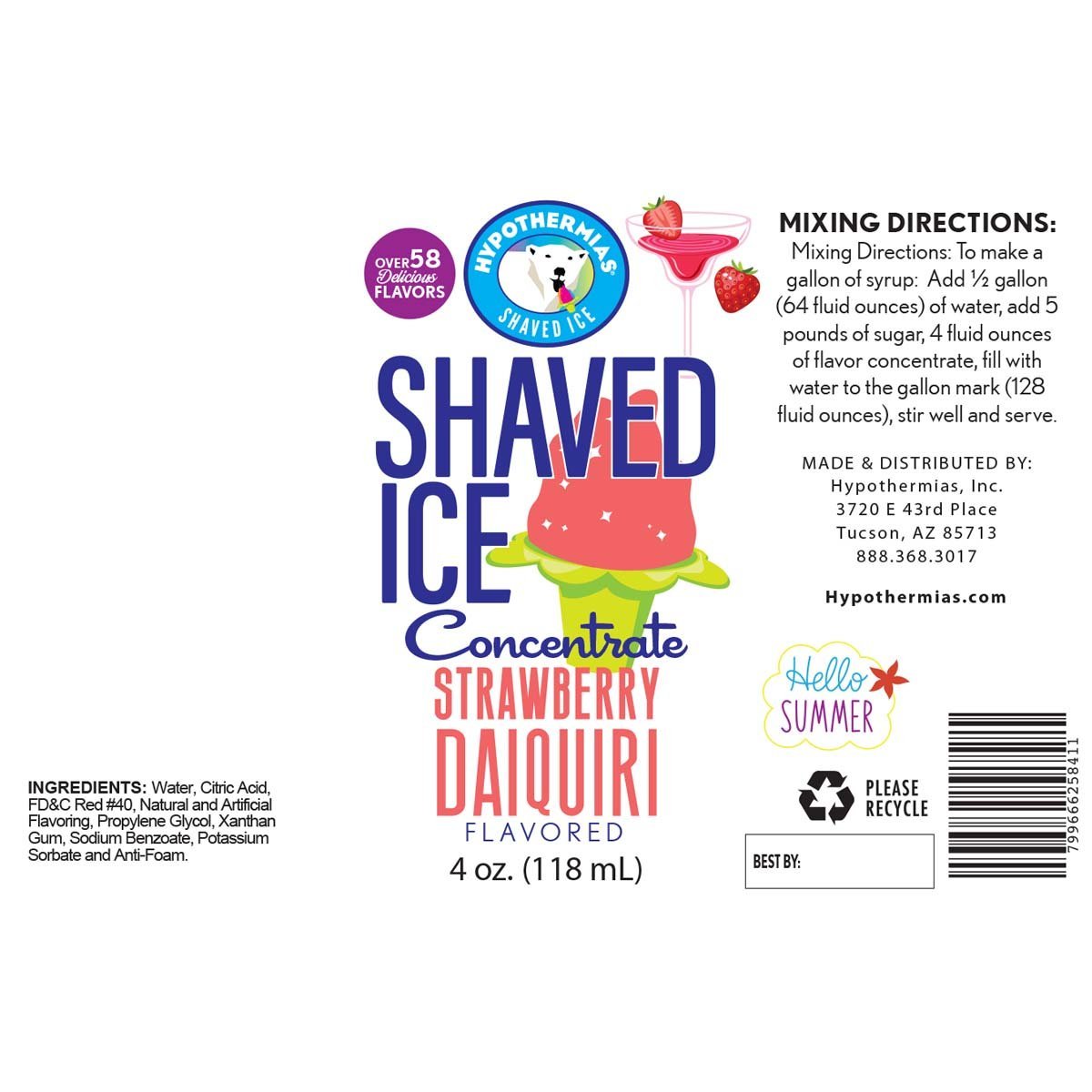 Hypothermias strawberry daiquiri shaved ice or snow cone flavor concentrate ingredient label.