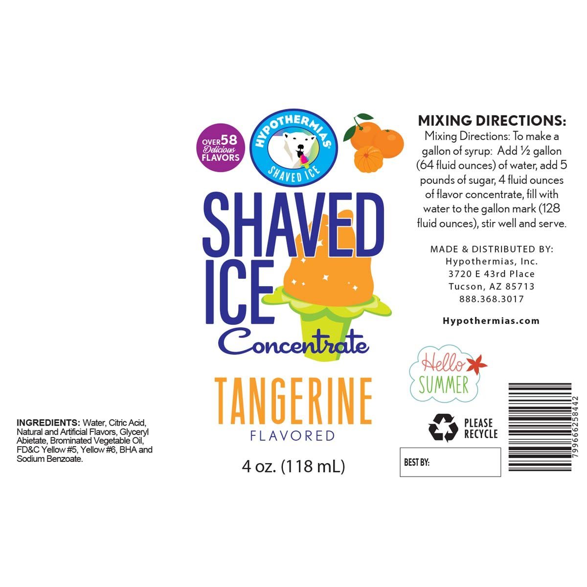 Hypothermias tangerine shaved ice or snow cone flavor syrup concentrate ingredient label.